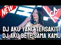 Download Lagu DJ AKU YANG TERSAKITI ‼️ X DJ AKU BETE SAMA KAMU FULL HARD FUNKOT 2025‼️