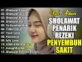 KUMPULAN SHOLAWAT VIRAL TERBARU | SHOLAWAT JIBRIL PEMBUKA REJEKI, SHOLAWAT BUSYRO, NARIYAH