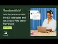 5 steps to get started with self-service - Step 2 Add users and create your help center framework