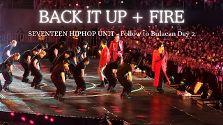 SEVENTEEN (세븐틴) HIP HOP Team - Back It Up + Fire - Follow to Bulacan Day 2 - 240114