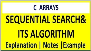 what is an sequential search and its algorithm