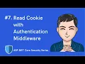 ASP NET Core Authentication Middleware Authentication Scheme ASP NET Core Security Series Ep7