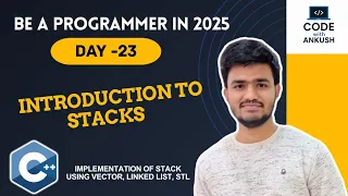 Day 23 Stacks in C Stack using Vector Linked List STL Push Pop Top Explained