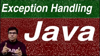 Exception Handling in Java Java Full Course Exception Handling in Java GABS CLASSES JAVA