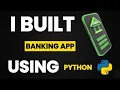 I Built Banking App Using Python Learn Python By Building Simple Projects Python Projects