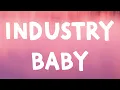Download Lagu Lil Nas X - Industry Baby (Lyrics) Feat. Jack Harlow