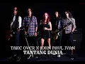 Download Lagu TANTANG DUNIA - TAKE OVER X JOHN PAUL IVAN (Official Video)