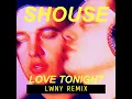 Download Lagu Shouse - Love Tonight (Lwny 'DnB' Remix)