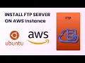 Install FTP Server on Ubuntu server AWS No Voice