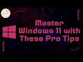 Unlock Hidden Windows Features 3 Productivity Hacks You Need to Know