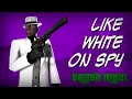 Like White on Spy Mp3 Song Download
