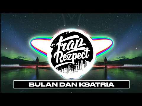 Download MP3 Superman Is Dead - Bulan Dan Ksatria (Awan Maulana Remix) [Trap Rezpector Release]