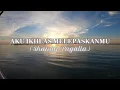 Download Lagu AKU IKHLAS MELEPASKAN MU - Shandy Pagalla