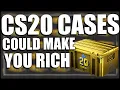 Why The CS20 Case Could Make You RICH BIG PROFIT