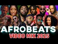 Lagu AFROBEAT 2025 VIDEO MIX, NEW AFROBEAT MIX - NAIJA AFROBEAT MIXTAPE - DAVIDO, BURNA BOY, REMA