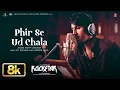 ROCKSTAR Phir Se Ud Chala 8K Full Song Ranbir Kapoor Nargis Fakhri A R Rahman Mohit Chauhan
