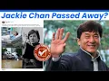 Jackie Chan Passed Away The Truth Behind the Viral Fake News