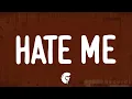Download Lagu Ellie Goulding, Juice WRLD - Hate Me (Lyrics)