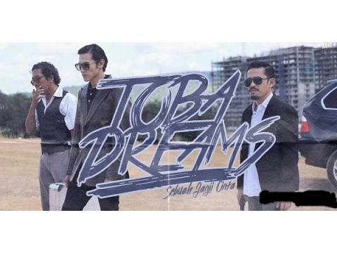 Download MP3 Film Toba Dreams (Vino G Bastian)