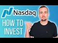 How To Invest In The NASDAQ-100 Index