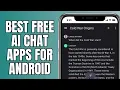 Best Free AI Chat Apps For Android
