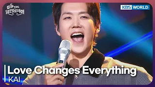 KAI Love Changes Everything Open Concert EP 1521 KBS KOREA 250427  KAI Love Changes Everything Open Concert EP 1521 KBS KOREA 250427