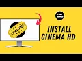 How to Install Cinema on Smart TV