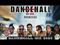 Lagu Dancehall Mix 2026: RECKLESS - Skippa, Jamal, Valiant, Shatta Wale, Tommy Lee Sparta, M1