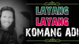 Download LAYANG LAYANG_Komang Adi. MP3