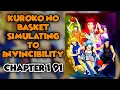 Kuroko No Basket Simulating to Invincibility Chapter 1-91