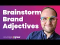 How to Brainstorm Brand Adjectives with a Mind Map