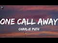 Download Lagu One Call Away - Charlie Puth (Lyrics) Christina Perri, Adele