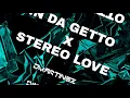 Download Lagu IN DA GETTO X STEREO LOVE (Dmartinez Mashup)