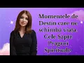 Download Lagu Momentele de Destin care ne schimbă viaţa: Cele Şapte Praguri Spirituale