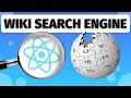 Build a WIKIPEDIA Search Engine in REACT JS A React JS Beginner Project