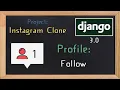 Django 3 0 Tutorial Instagram clone Profile follow 11