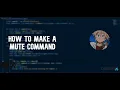 Upgrading Command Handler Mute and Unmute Command Discord js V12 February 2021