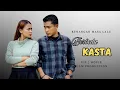 Lagu KASTA CINTA‼️SEBUAH KISAH CINTA YANG BERBEDA KASTA NAMUN MENYATUKAN 2 INSAN. Endingnya Bikin Baper.