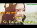 Lagu Nikita - Kau Berikan Kesempatan ( Lirik Lagu Rohani )