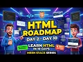 MERN Stack Course Day 2-10 Complete HTML5 Roadmap for Beginners Learn HTML in Minutes