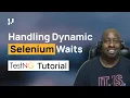 TestNG Framework Tutorial How To Handle Dynamic Waits In Selenium Part-VII TestMu AI