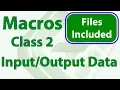 Excel Macros Class 2 - Getting and Outputting Data