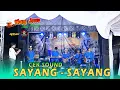 SAYANG - SAYANG \