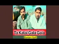Ta Katal Gala Gala
