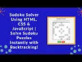 Sudoku Solver with HTML CSS and JavaScript Step-by-Step Guide