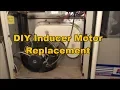 DIY Inducer Motor Replacement A170 Fasco on Heil Furnace