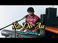Ro do au (versi keyboard Waren Sihotang)