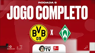 JOGO COMPLETO: BORUSSIA DORTMUND X WERDER BREMEN | BUNDESLIGA 26/27 | 5ª RODADA