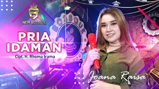 Download Joana Raisa_Pria Idaman_@NEWBOSSQUE ft. Dyanbro MP3