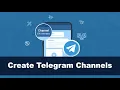 How To Create The Perfect Telegram Channel For Your Business